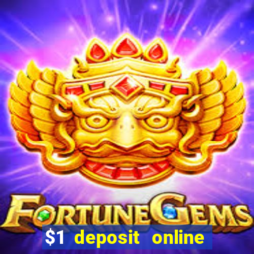 $1 deposit online casino nz 2019