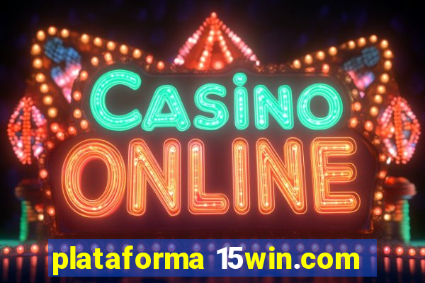 plataforma 15win.com