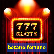 betano fortune