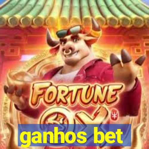 ganhos bet