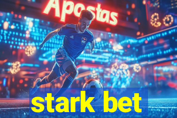 stark bet