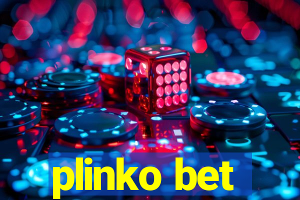 plinko bet