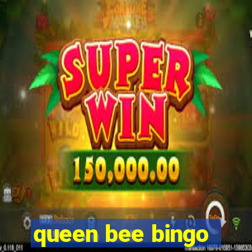 queen bee bingo