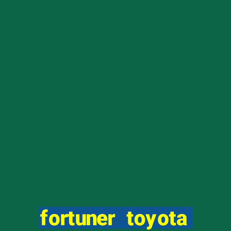 fortuner toyota philippines price