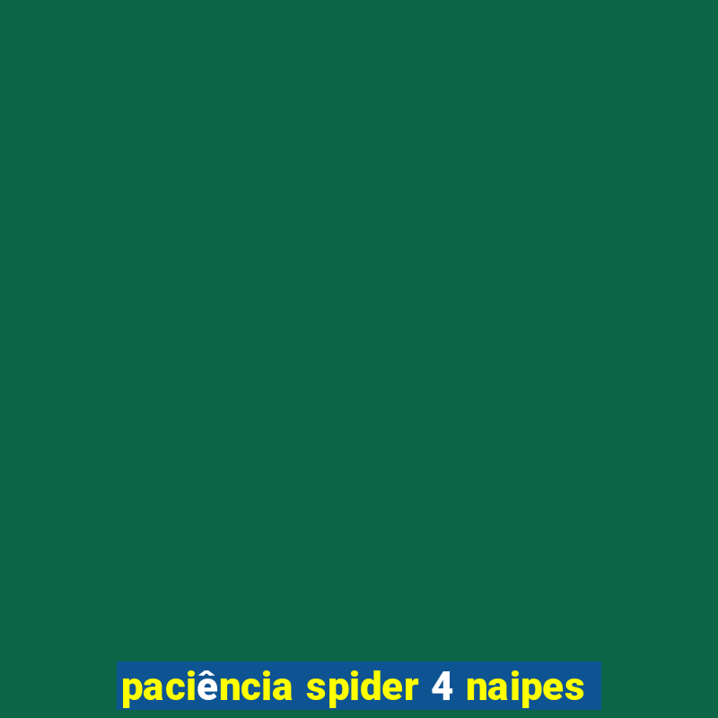 paciência spider 4 naipes