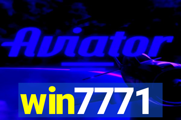 win7771