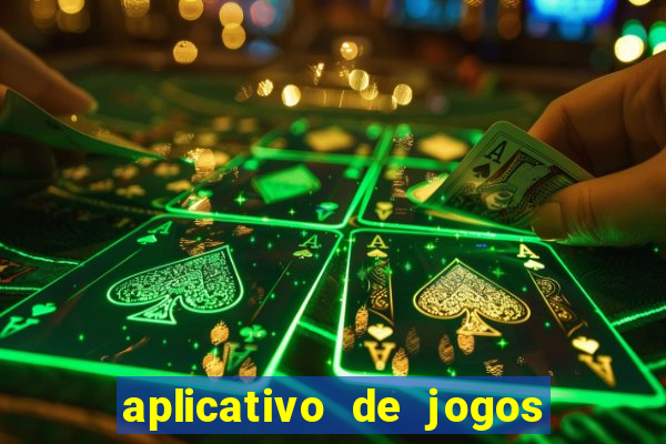 aplicativo de jogos de cassino