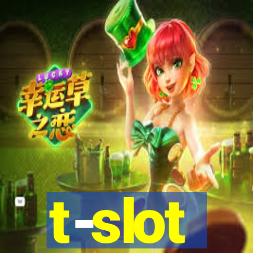 t-slot