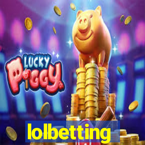 lolbetting