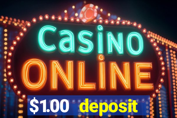 $1.00 deposit casino nz