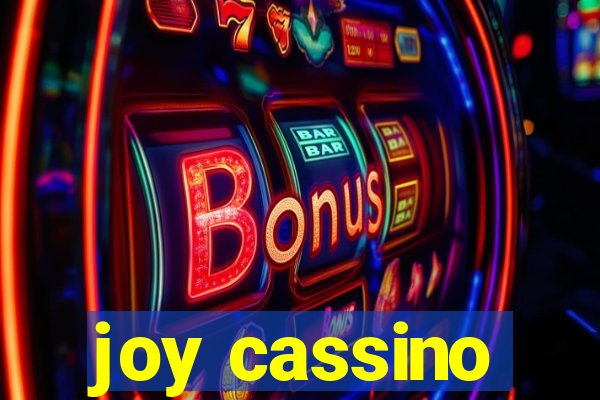 joy cassino