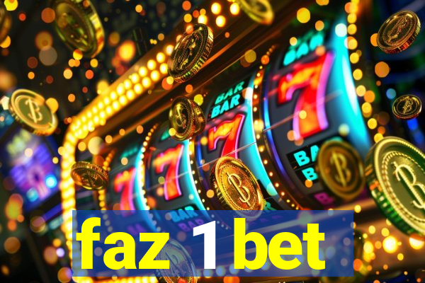 faz 1 bet