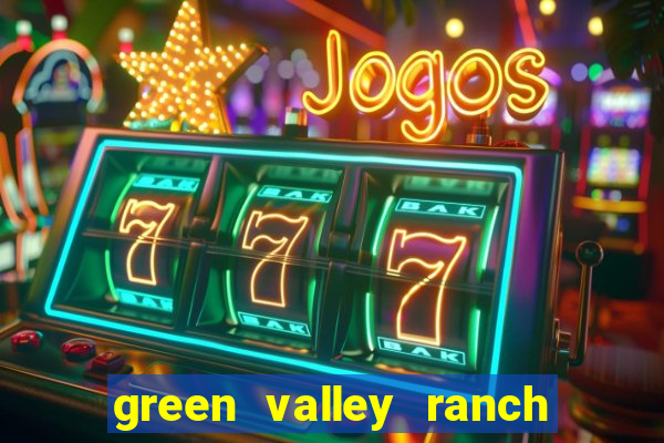 green valley ranch hotel casino las vegas