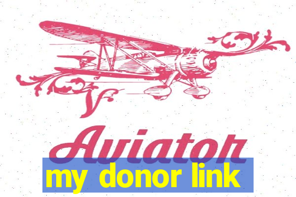 my donor link