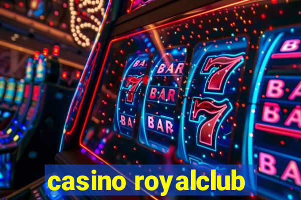 casino royalclub