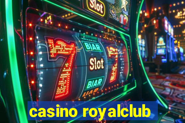 casino royalclub