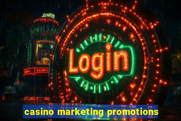 casino marketing promotions