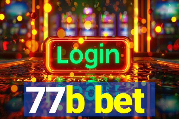 77b bet