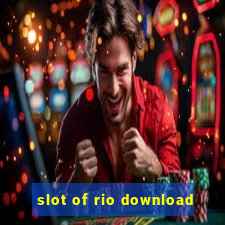 slot of rio download