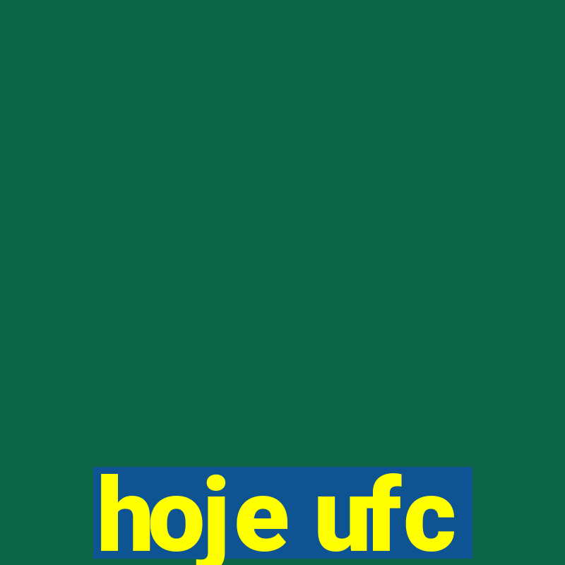 hoje ufc