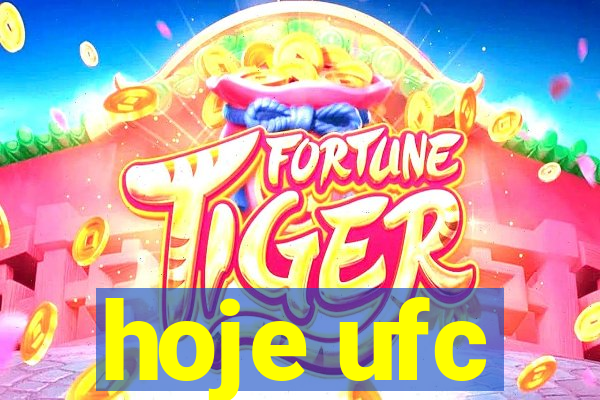 hoje ufc