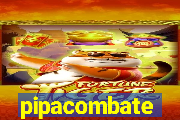 pipacombate