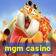 mgm casino