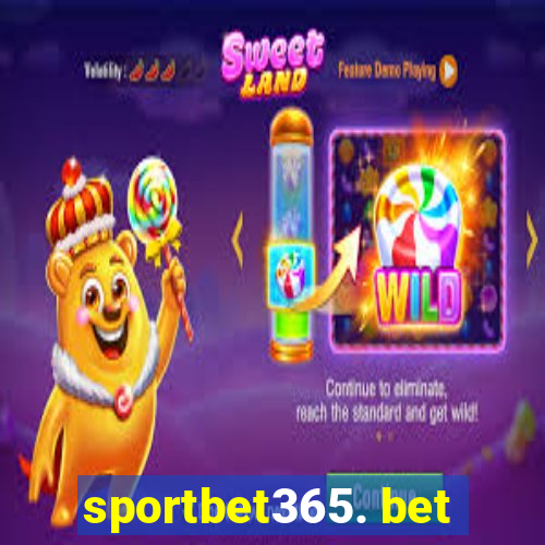 sportbet365. bet