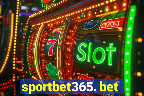 sportbet365. bet