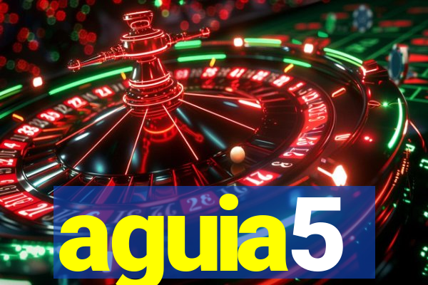 aguia5