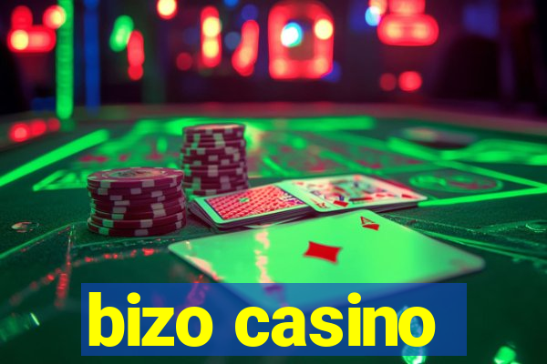 bizo casino