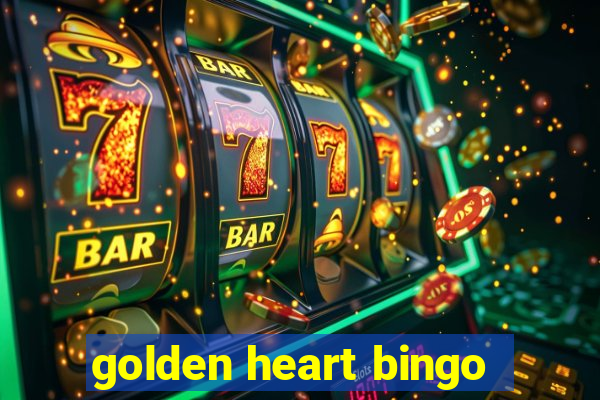 golden heart bingo