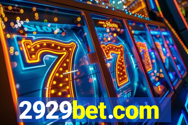 2929bet.com