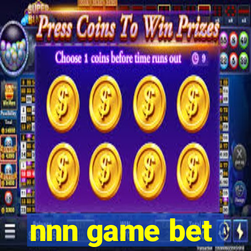 nnn game bet