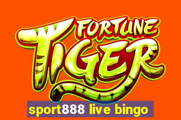 sport888 live bingo