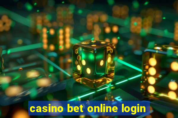 casino bet online login