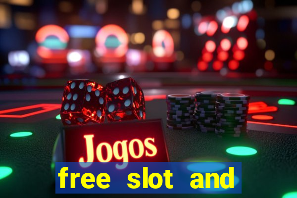 free slot and casino games