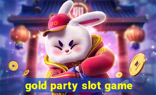 gold party slot game