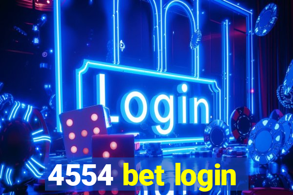 4554 bet login