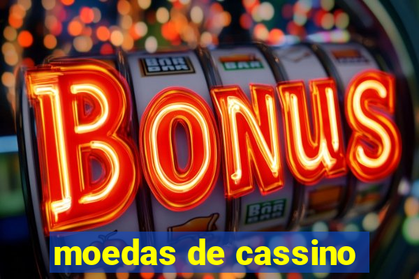 moedas de cassino