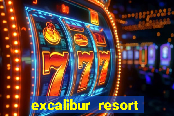 excalibur resort casino las vegas