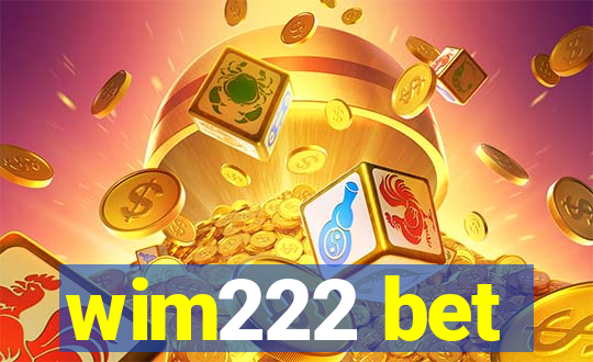 wim222 bet