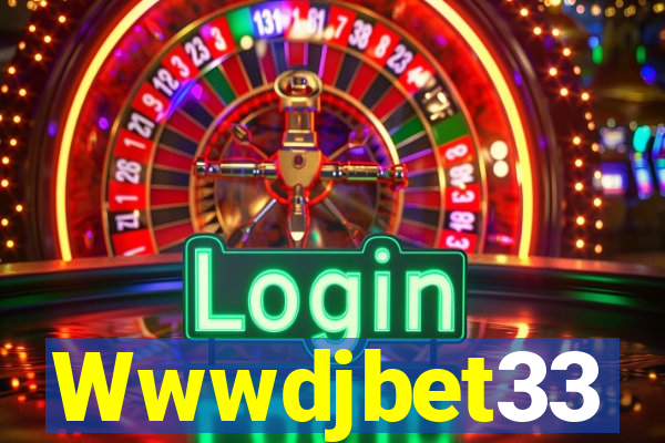 Wwwdjbet33