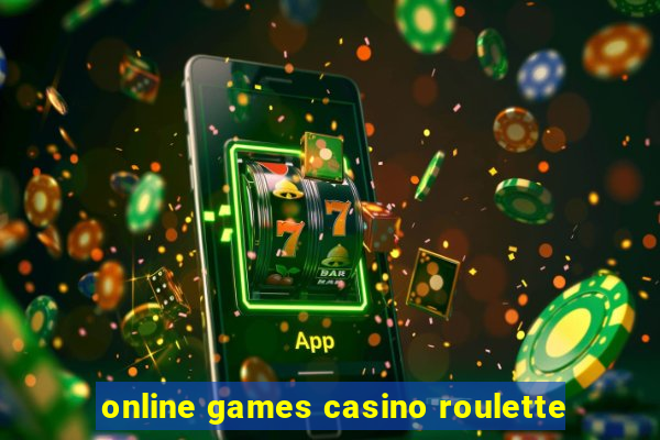 online games casino roulette