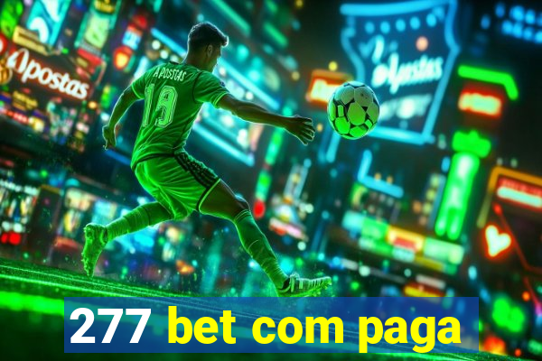 277 bet com paga