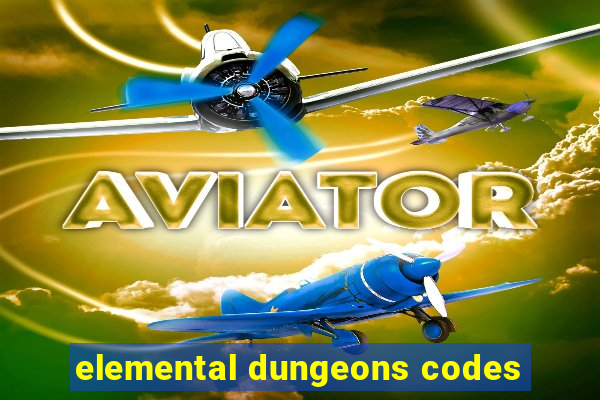 elemental dungeons codes