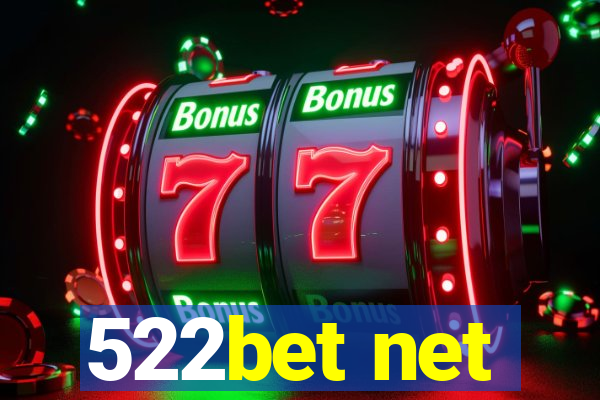 522bet net