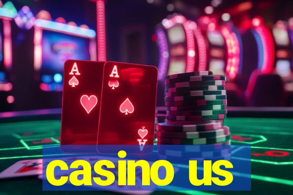 casino us