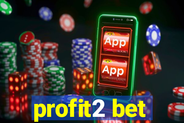 profit2 bet