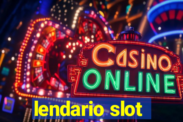 lendario slot